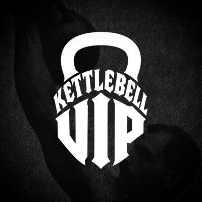 Kettlebell VIP: Vintage Iron Power for True All-Round Strength